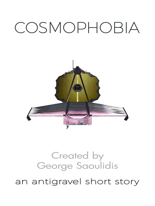 Title details for Cosmophobia by George Saoulidis - Wait list